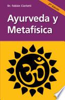 Libro Ayurveda y metafísica