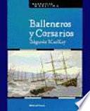 Libro Balleneros y corsarios