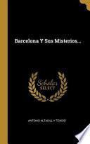 Libro Barcelona Y Sus Misterios...