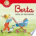 Libro Berta tiene un hermanito (Mi amiga Berta)