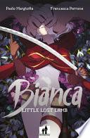 Libro Bianca - Little Lost Lamb