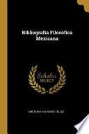 Libro Bibliografía Filosófica Mexicana