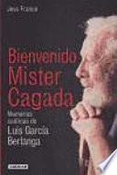 Bienvenido Mister Cagada