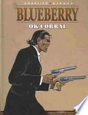 Libro Blueberry: Ok Corral (En Espanol)