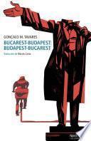 Libro Bucarest-Budapest: Budapest-Bucarest