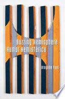 Libro Buzzing Hemisphere / Rumor Hemisférico