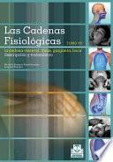 Libro CADENAS FISIOLÓGICAS, LAS (Tomo VII). La cadena vieceral Torax - Garganta - Boca (Color)
