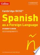 Libro Cambridge IGCSETM Spanish Student's Book (Collins Cambridge IGCSETM)