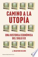 Libro Camino a la utopía