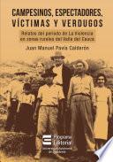 Libro Campesinos, espectadores, víctimas y verdugos.