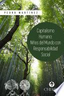 Libro Capitalismo Humano, niños del Mundo con responsabilidad social