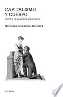 Libro Capitalismo y cuerpo