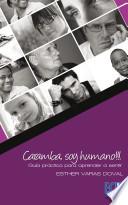 Libro Caramba soy humano!!! Guía práctica para aprender a sentir