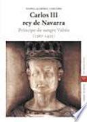 Libro Carlos III, rey de Navarra