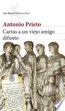 Libro Cartas a un viejo amigo difunto