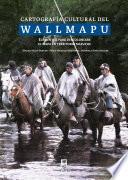 Cartografía cultural del Wallmapu