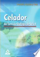 Celadores Del Servicio Gallego de Salud. Temario Comun Y Test Ebook