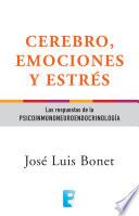 Libro Cerebro, emociones y estrés