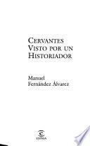 Libro Cervantes visto por un historiador