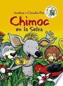 Libro Chimoc en la selva
