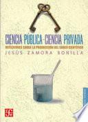 Libro Ciencia pública-ciencia privada