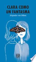 Libro Clara como un fantasma