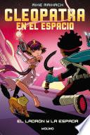 Libro Cleopatra en el espacio 2. El ladrón y la espada