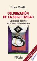 Libro Colonización de la subjetividad