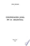 Colonización judía en la Argentina