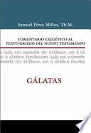 Comentario Exegetico Al Griego del Nuevo Testamento Galatas