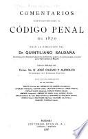 Comentarios científico-prácticos al Código penal de 1870: Infracción y responsabilidad
