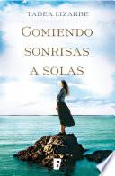 Libro Comiendo sonrisas a solas