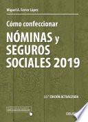 Libro Cómo confeccionar nóminas y seguros sociales 2019