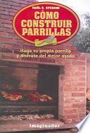 Libro Como Construir Parrillas / How to construct Grills