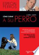 Libro Cómo cuidar a su perro