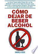 Libro Cómo dejar de beber alcohol