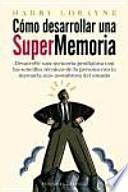 Libro Como desarrollar una supermemoria