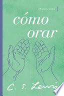 Libro Cómo orar