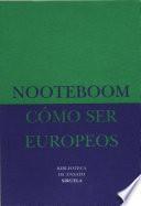 Libro Cómo ser europeos