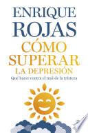 Libro Cómo superar la depresión