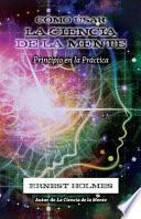 Libro Como Usar La Ciencia de La Mente