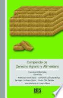 Libro Compendio de Derecho Agrario y Alimentario