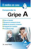 Libro Comprender la gripe A