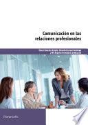 Comunicación en las relaciones profesionales