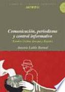 Libro Comunicación, periodismo y control informativo
