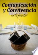 Libro Comunicación y convivencia en la familia