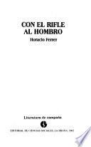 Con el rifle al hombro