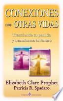 Libro Conexiones Con Otras Vidas