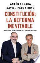 Constitución: la reforma inevitable