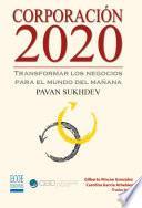 Libro Corporación 2020, Transformar los negocios para el mundo del mañana